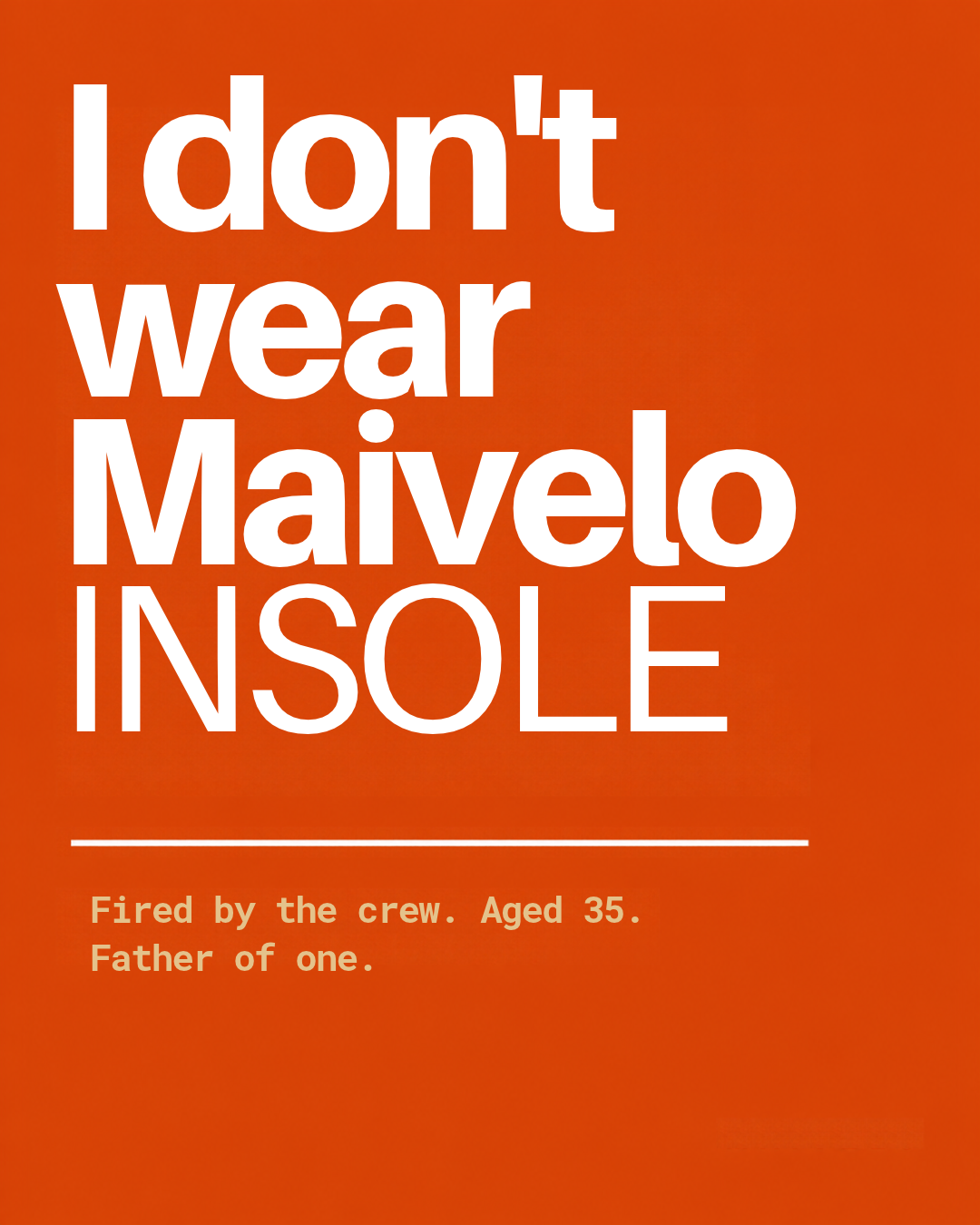 Maivelo insole ad - I don't wear Maivelo
